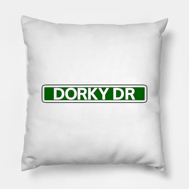 Dorky Dr Street Sign Pillow by Mookle