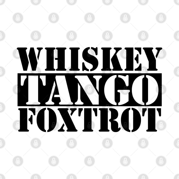 Whiskey Tango Foxtrot by Ricaso