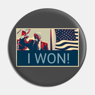 Donald Trump - I Won - Shepard Fairey style design Pin