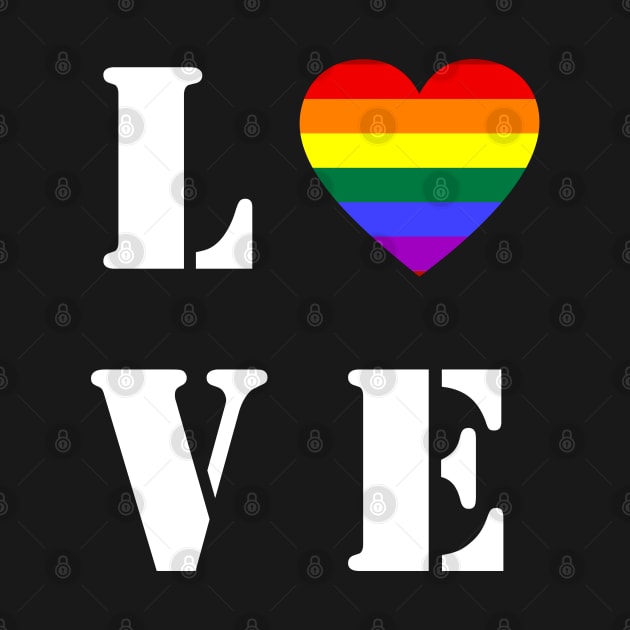 Love is Love LGBT Rainbow Flag Heart by Scar