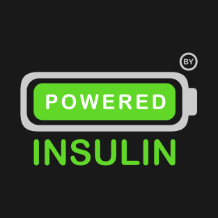 Powered by Insulin T-Shirt