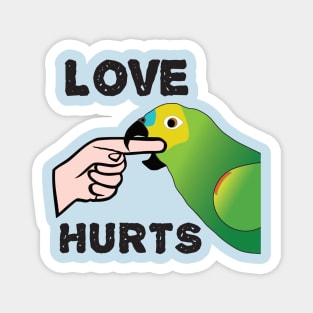 Love Hurts - Blue Front Amazon Parrot Magnet