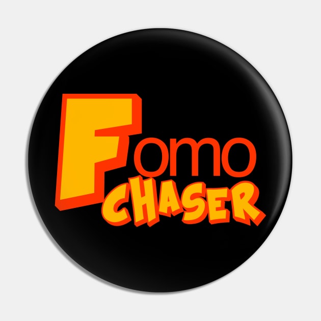 FOMO Pin by My Tee Style