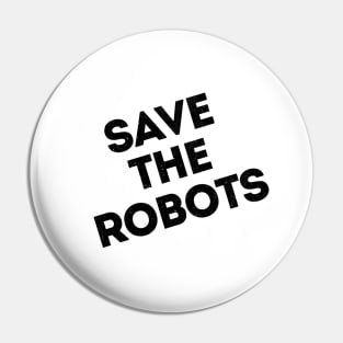 Save the Robots NYC Pin