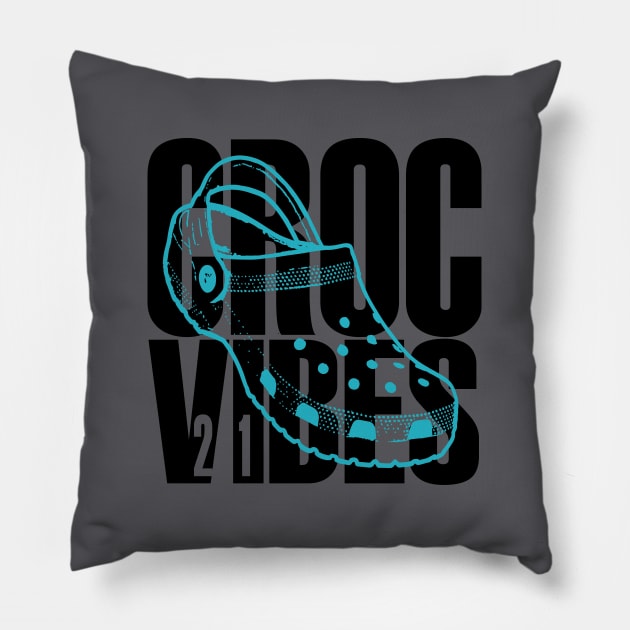 CROC VIBES - Livin' The Croc Life Pillow by Angel Pronger Design Chaser Studio