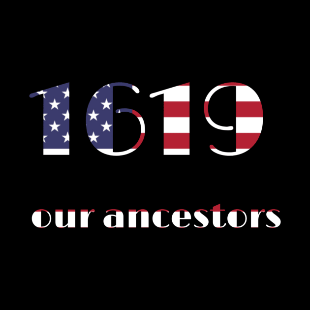 Spike Lee 1619 Our Ancestors by ERRAMSHOP