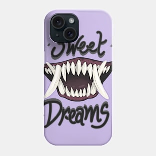 Sweet Dreams Phone Case