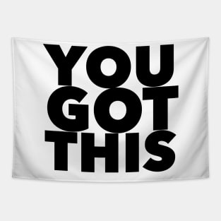 You Got This Tapestry