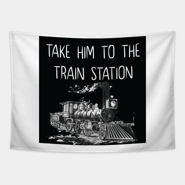 take him to the train station Tapestry by MaryMary