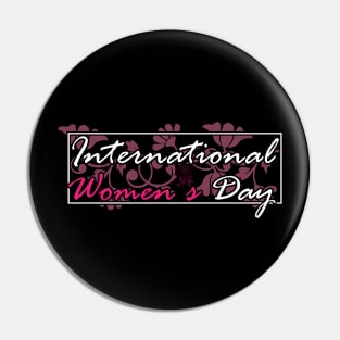 International Women's Day Pin