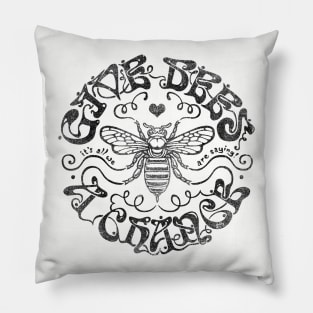 Give Bees A Chance Pillow