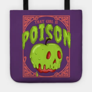 That Girl is Poison - Poison Apple Tote