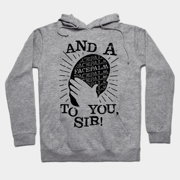 Facepalm Meme V2 Facepalm Sweat A Capuche Teepublic Fr