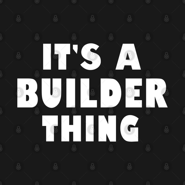 It's a builder thing by wondrous