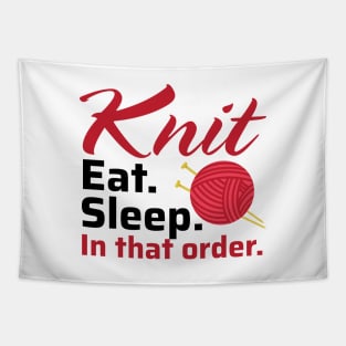 Knit Eat Sleep, In that Order - Funny Knitting Quotes (Light Colors) Tapestry