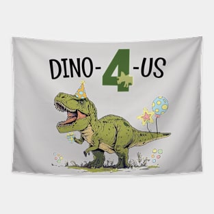 Dino-4-Us Cute T-Rex Dinosaur Theme 4th Birthday Party Tapestry