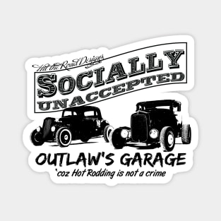 Outlaw's Garage. Socially unaccepted Hot Rod. Light background Magnet