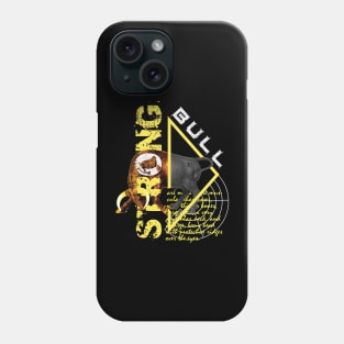 Strong As Bull Phone Case