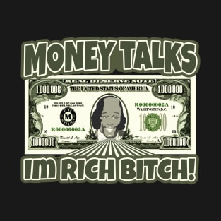 Money Talks T-Shirt