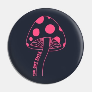 You Got This (Pink) Pin