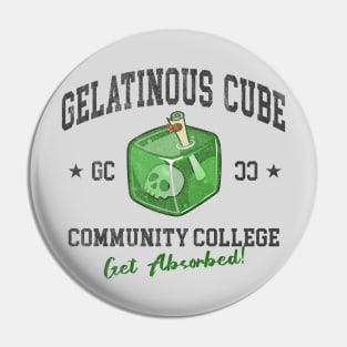Gelatinous Cube Community College Pin