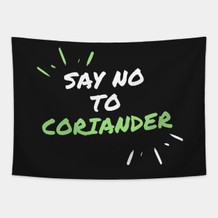 i Hate Coriander Tapestry