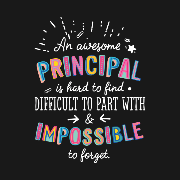 An awesome Principal Gift Idea - Impossible to Forget Quote by BetterManufaktur