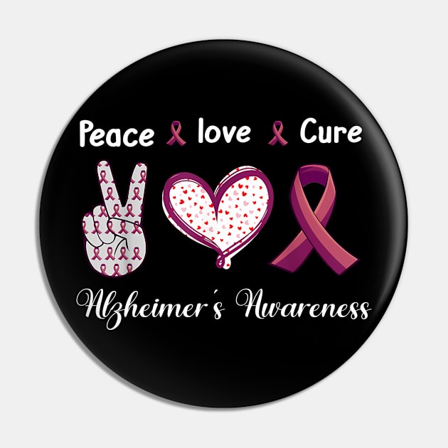 Peace Love cure alzheimer's awareness Pin by New Hights