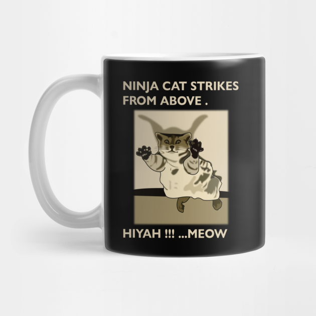 I M Ninja Cat Meme Funny Ninja Cat Meme Ninja Cat Meme Mug Teepublic