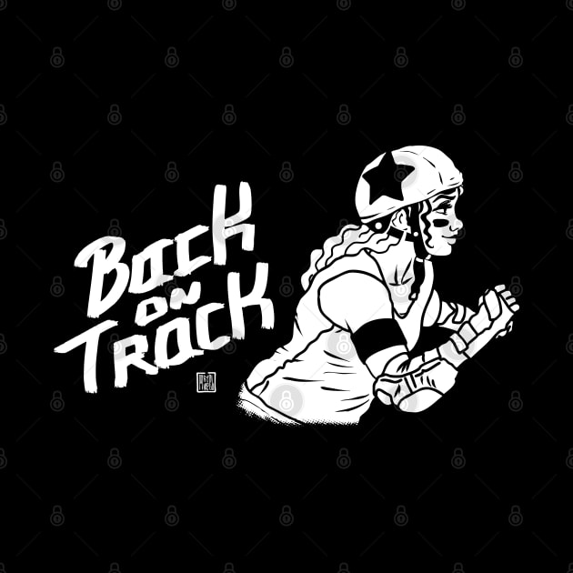 Back on Track - Roller Derby Shirt I by Mike-EL