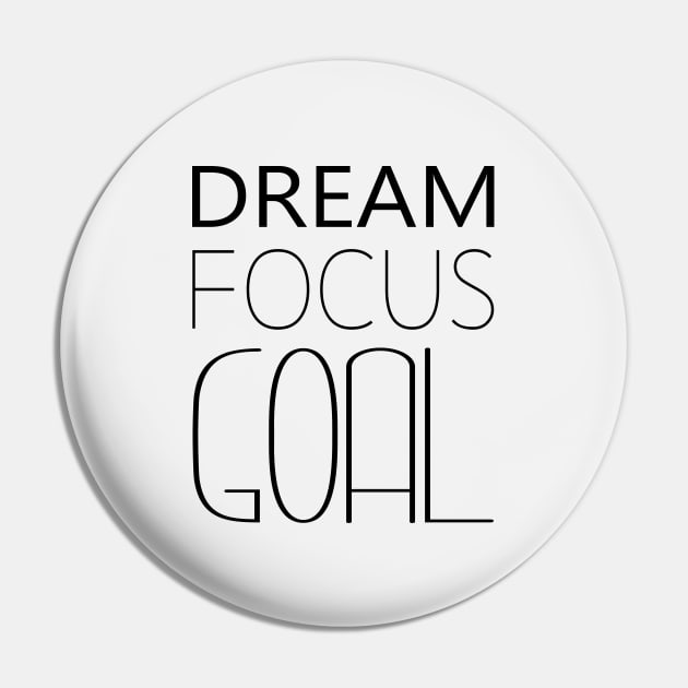 Dream Focus Goal Motivational Spiritual Apparel, Open Minded Pin by FlyingWhale369