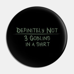 Three Goblins in a Shirt Pin