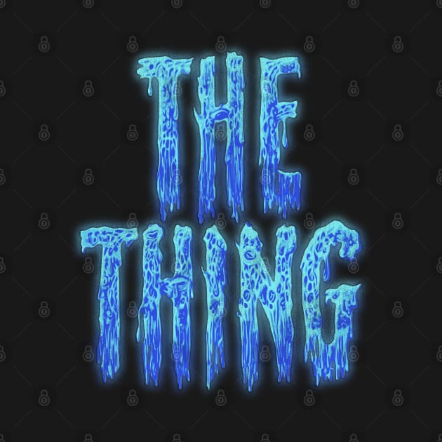 The Thing // Cult Classic Horror Movie by darklordpug