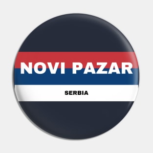 Novi Pazar City in Serbian Flag Colors Pin