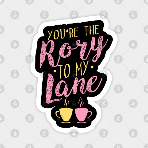 You're the Rory to my Lane Magnet by KsuAnn