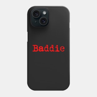 Baddie. Typewriter simple text red Phone Case