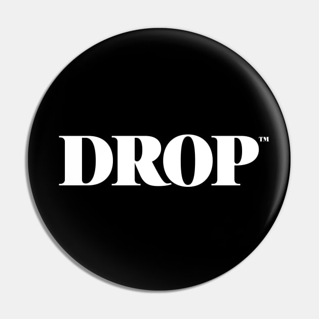 DROP Logo Pin by DontRestOnPretty