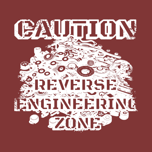 Caution Reverse Engineering Zone (White) by JSnipe