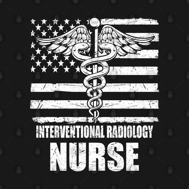 Disover Interventional Radiology Nurse American Flag - Nurse American Flag - T-Shirt