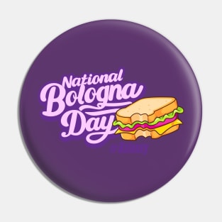 National Bologna Day - October Pin