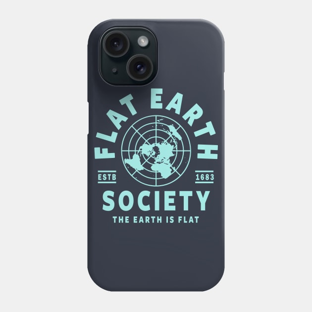 FLAT EARTH SHIRT, FLAT EARTH SOCIETY T-SHIRT, FLAT EARTHER Phone Case by Tshirt Samurai