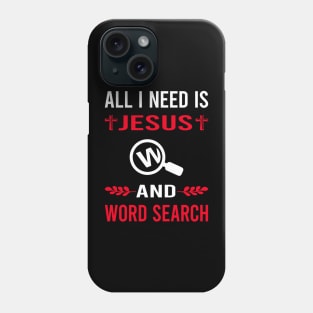 I Need Jesus And Word Search Phone Case