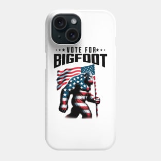 Vote For Bigfoot 2024 Phone Case