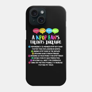 KPOP FAN'S TALENTS Phone Case