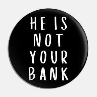 he is not your bank, israel adesanya, piggy bank Pin