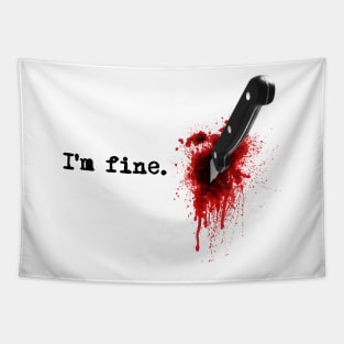 I'm fine Tapestry