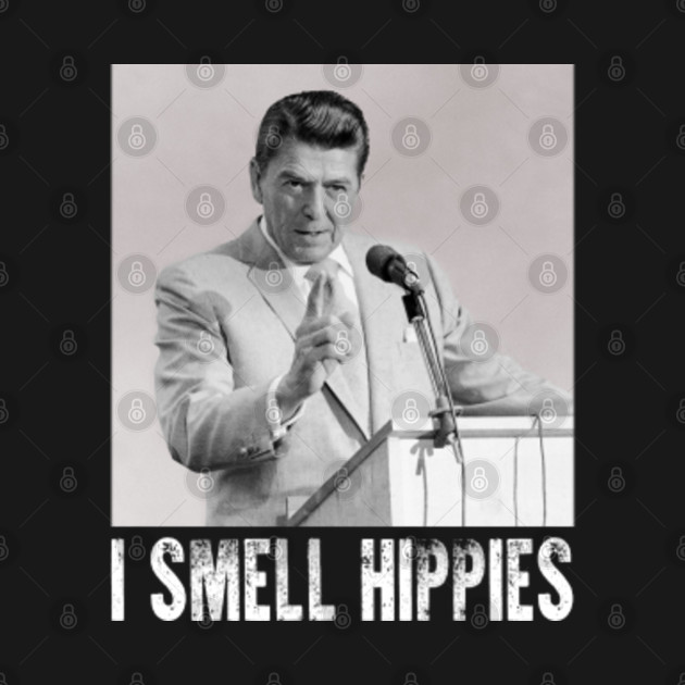 Graphic Ronald Reagan I Smell Hippie Gift For Fans And Lovers