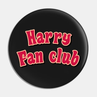 Harry fan club red Pin