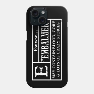 Funny Embalmer Mortician Movie Rating Phone Case