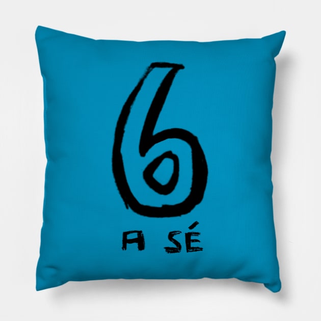 Irish Number 6, Gaelic Irish Six Pillow by badlydrawnbabe